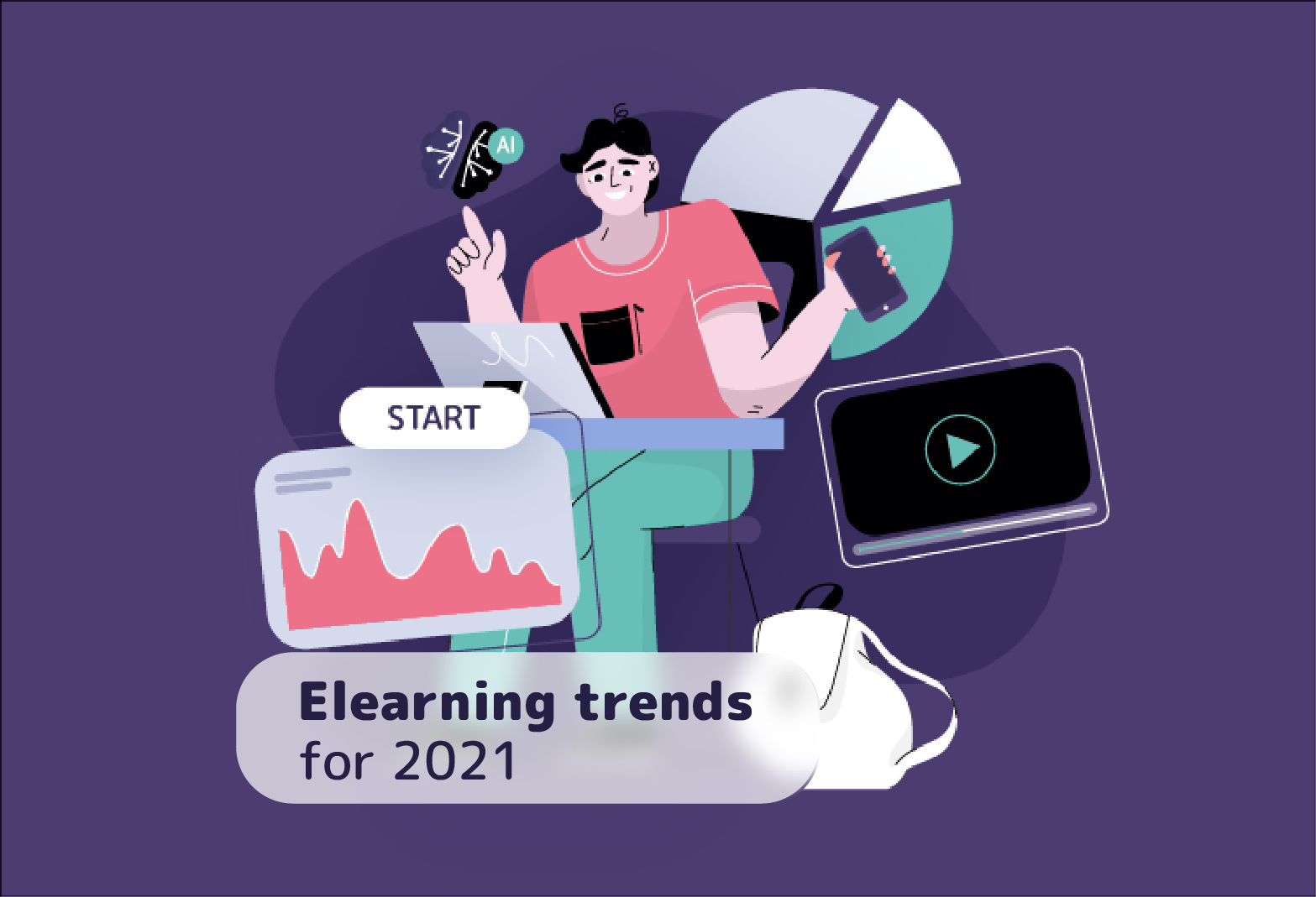 Elearning trends for 2021 you should focus on