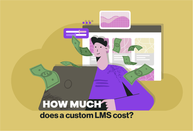 How much does a custom LMS cost?