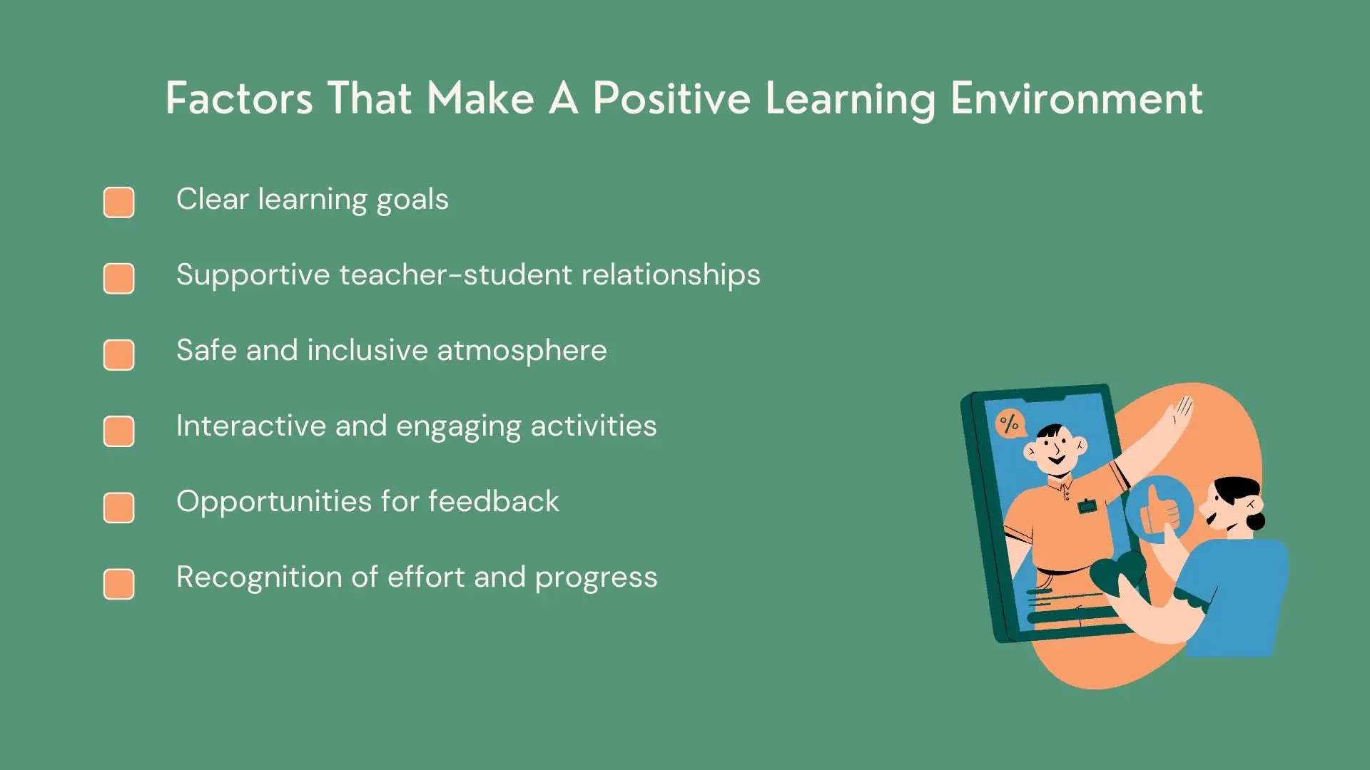 Factors That Make A Positive Learning Environment